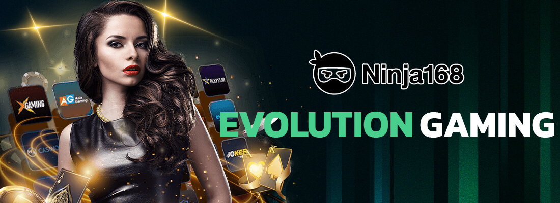 บาคาร่า EVOLUTION GAMING